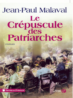 cover image of Le Crépuscule des patriarches